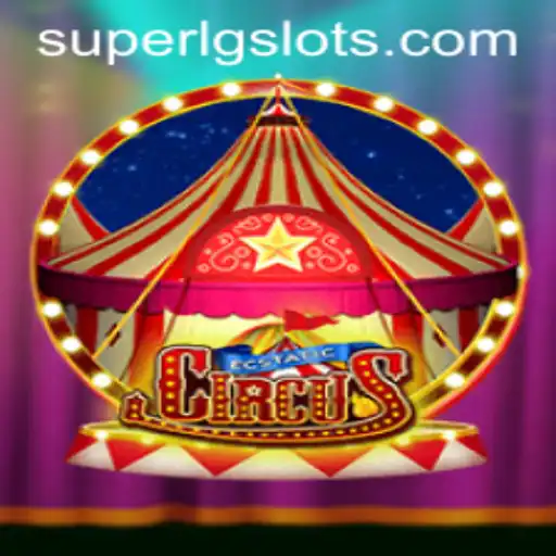 Explore the Thrills of EcstaticCircus: A Glimpse into SUPERLG's Latest Sensation