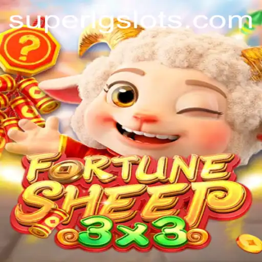 Discover the Exciting World of FortuneSheep: A Gateway to SuperLG Adventures