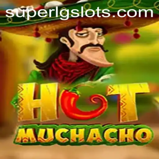 HotMuchacho: Dive into the Thrilling World of SUPERLG